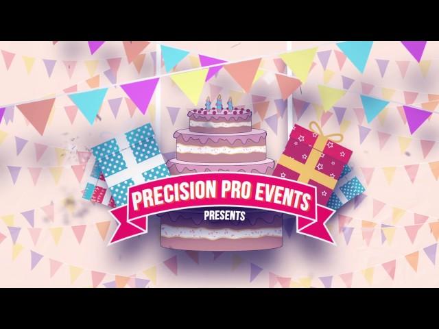 Precision Pro Events - Birthday Promo