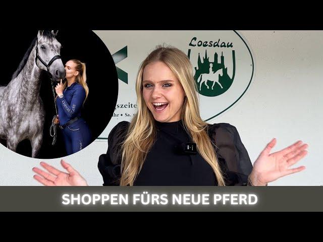 SHOPPING FÜR MEIN NEUES PFERD | ANJA FEE