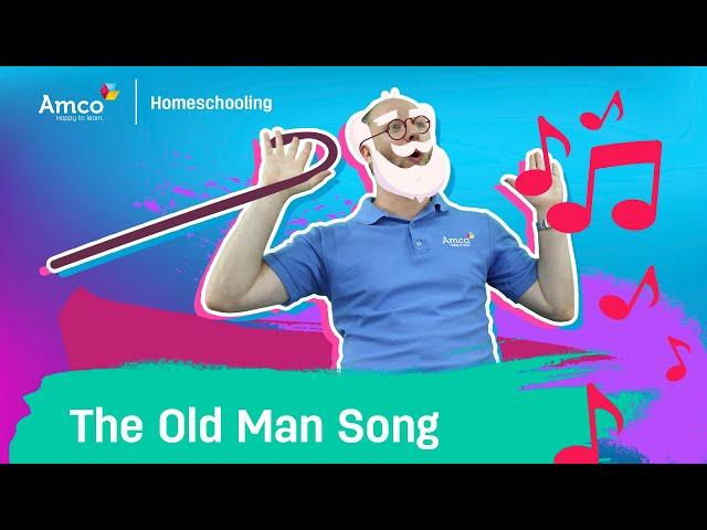 The Old Man Song