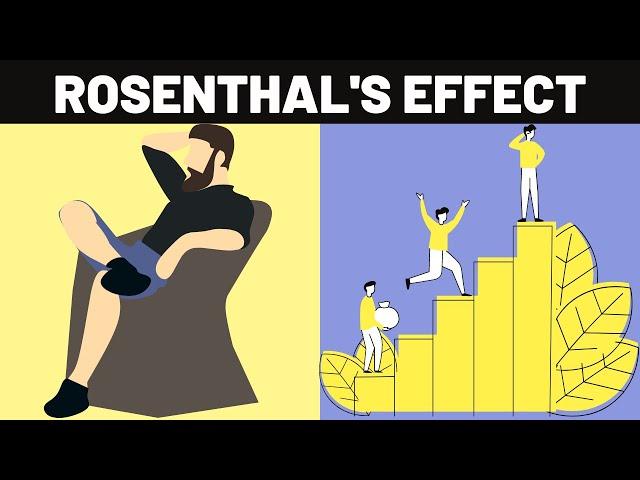 Rosenthal's Effect Explained