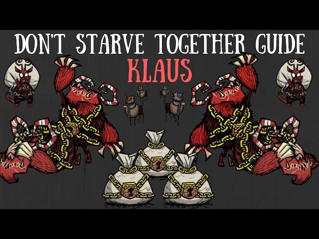 Don't Starve Together Guide: Klaus