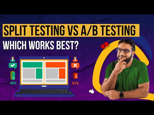 Split Testing Vs AB Testing: Which Works Better? | Split Testing Landing Page