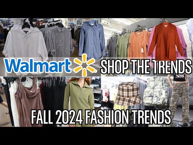 WALMART SHOP WITH ME FOR 2024 FASHION TRENDS | TOP  FASHION TRENDS FOR FALL 2024!