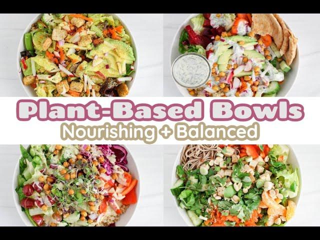 Easy Plant-Based Bowls - Nourishing and Balanced