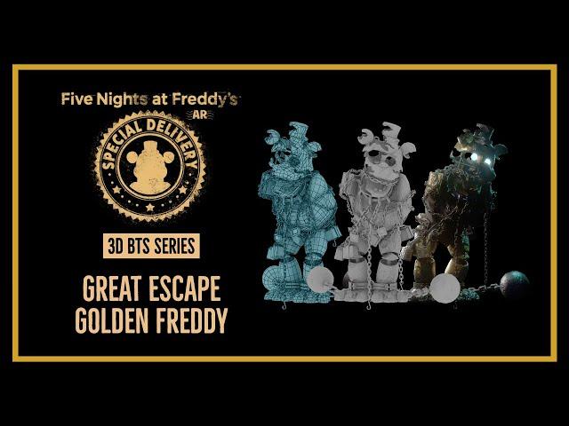 FNAF AR 3D Behind The Scenes Series: Great Escape Golden Freddy