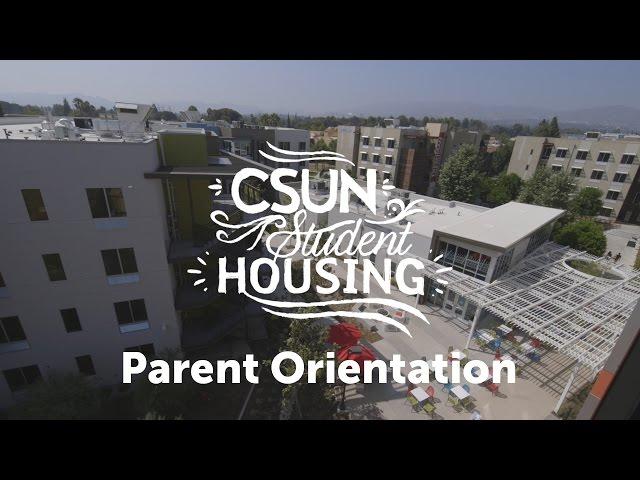 CSUN Housing Parent Orientation