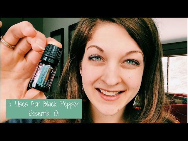 5 Uses For Black Pepper Essential Oil