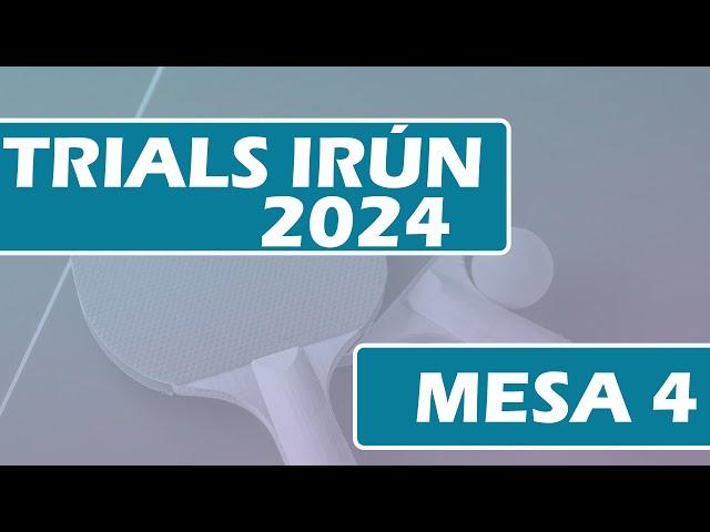 MESA 4 - MIERCOLES - TARDE TRIALS IRUN