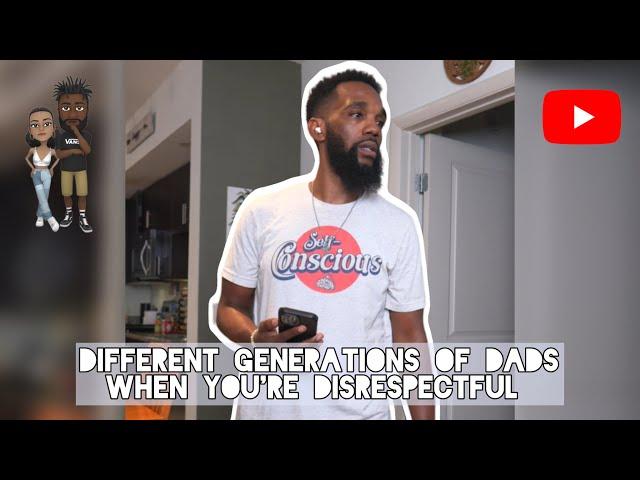 Different generations of Dads when you're disrespectful #comedy #theclassiiics #dads #funny #parents