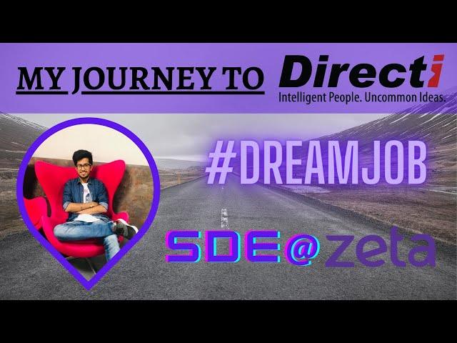 My journey to my Dream Company - DIRECTI