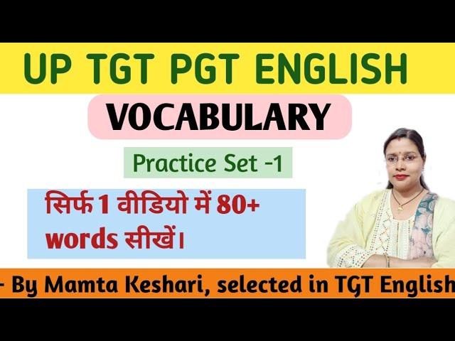 UP TGT PGT English|| Vocabulary|| Practice Set -1