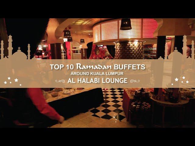 Ramadan Buffet at Al Halabi Lounge - Top 10 Around