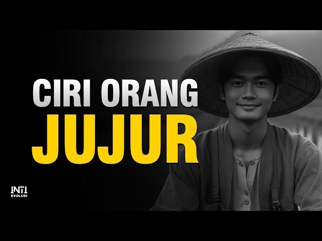 Apakah Kamu Seperti Ini? 10 Ciri Orang Yang Jujur | Inti Evolusi