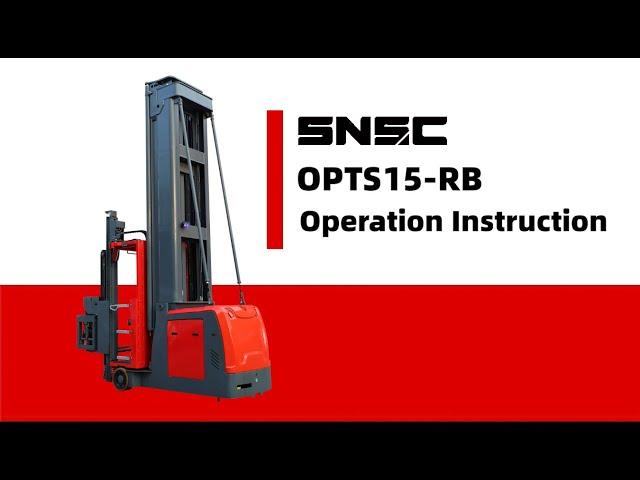 SNSC Man-up Tri-lateral forklift truck