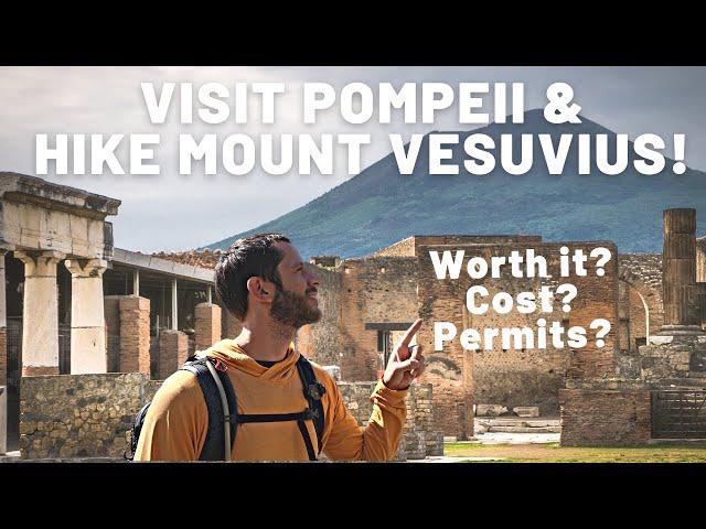 One Day Trip to Pompeii and Hiking Mount Vesuvius! 
