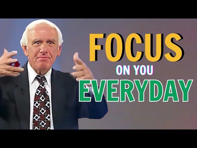 Jim Rohn - Focus On You Everyday - Best Motivational Speech Video