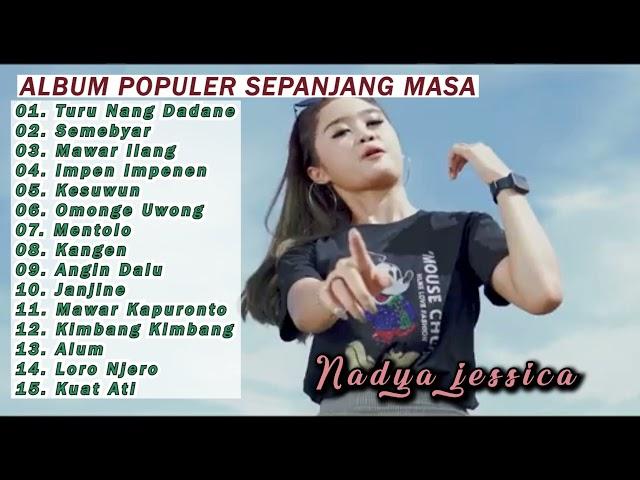 ALBUM POPULER SEPANJANG MASA | NADYA JESSICA MUSIK 2024