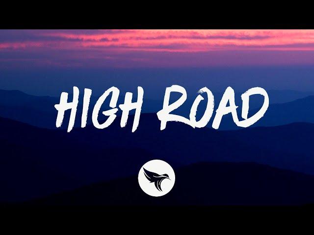 Koe Wetzel & Jessie Murph - High Road (Lyrics)