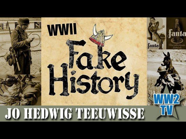 WWII Fake History - A How to be a Historian show