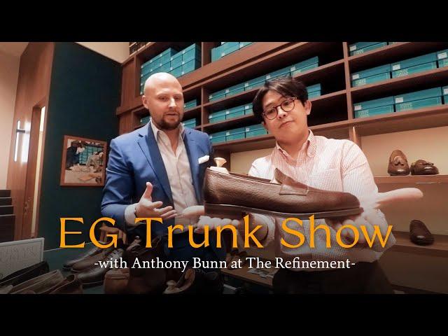 Edward Green Trunk Show with Anthony Bunn at The Refinement