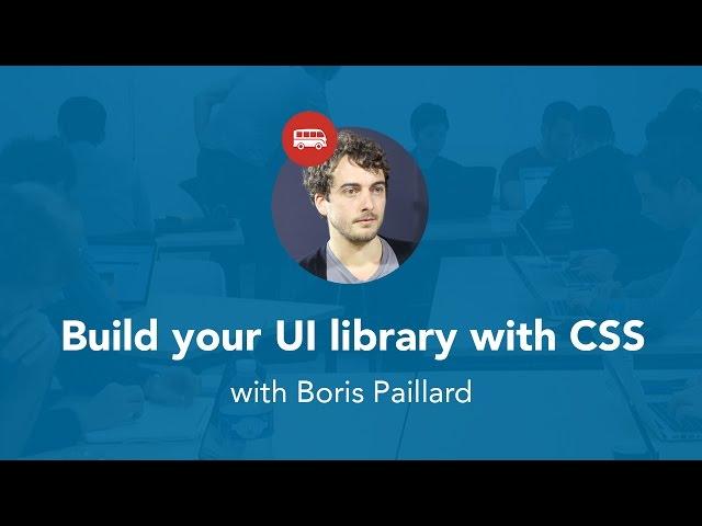 Build your UI library with CSS