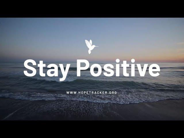 Quotes to Help You Stay Positive