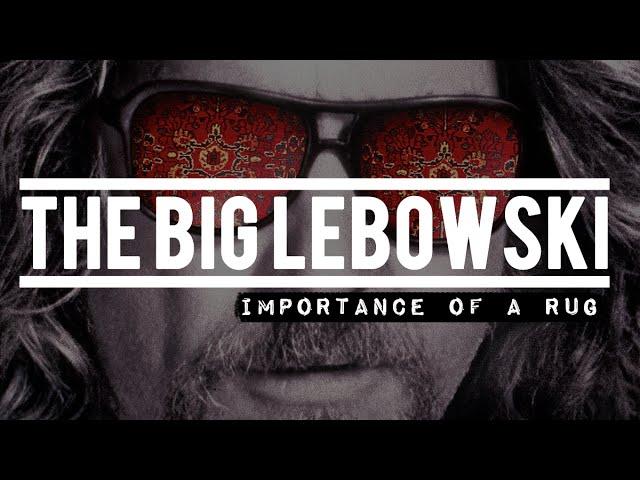 The Art of THE BIG LEBOWSKI: The Importance Of A Rug