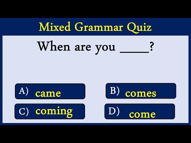 Mixed English Grammar Quiz 6: CAN YOU SCORE 20/20?