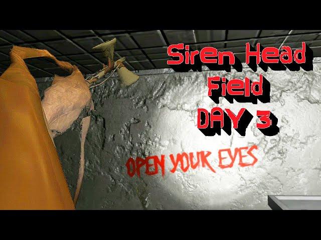 The Nightmare Continues In Siren Head Field Day 3