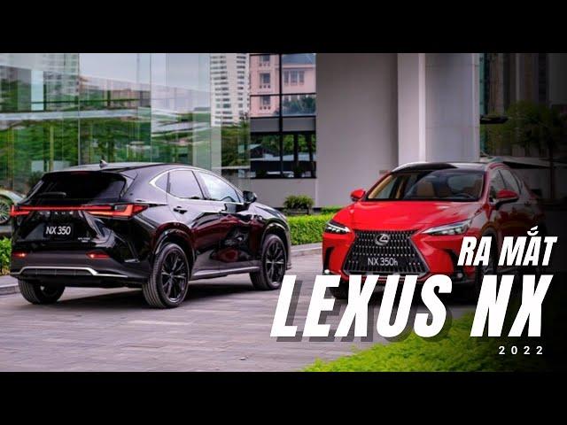 Lexus NX 2022 chính thức ra mắt thị trường Việt Nam: Giá từ 3,01 -3,3 tỷ đồng |XEHAY.VN|