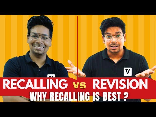 Why Recalling is Best?  | Avoid Revision start Recalling | By Virendra Singh | CSIR | GATE | DBT |