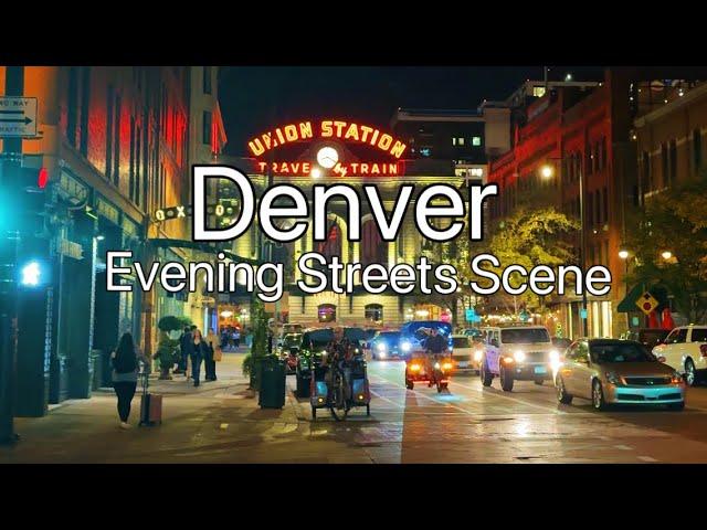 Walking Downtown Denver at Night , Denver evening street scene 4K , Denver Colorado 2024