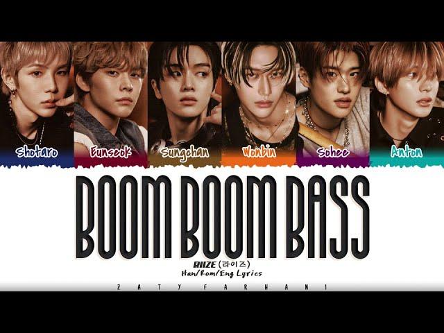 RIIZE (라이즈) - 'Boom Boom Bass' Lyrics [Color Coded_Han_Rom_Eng]