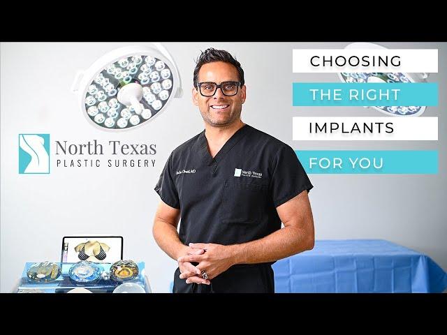 CHOOSING THE RIGHT BREAST IMPLANTS