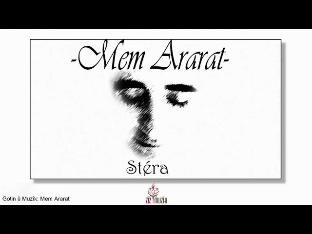 Mem Ararat - Stêra