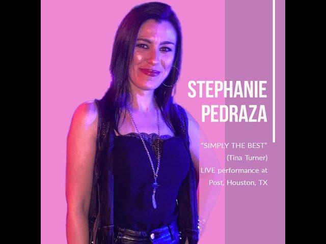 Stephanie Pedraza LIVE "Simply the Best " (Tina Turner) Houston,TX