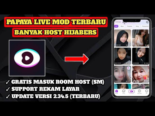 BANYAK HOST HIJABERS | UPDATE PAPAYA LIVE MOD VIP ALL UNLOCK ROOM TERBARU