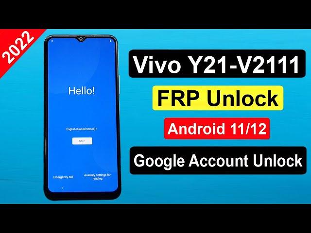 Vivo Y21 FRP Bypass Android 11/12 | New Trick 2022 | Vivo (V2111) Google Account Remove (Without Pc)