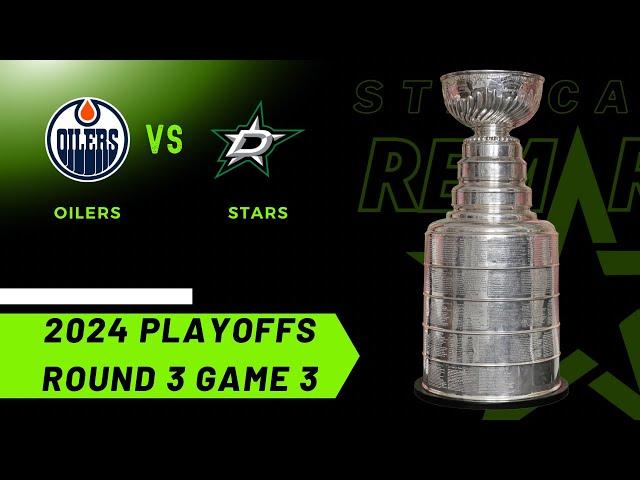 Stars vs. Oilers - Round 3 Game 3 | Episode 5109 | May 27th, 2024