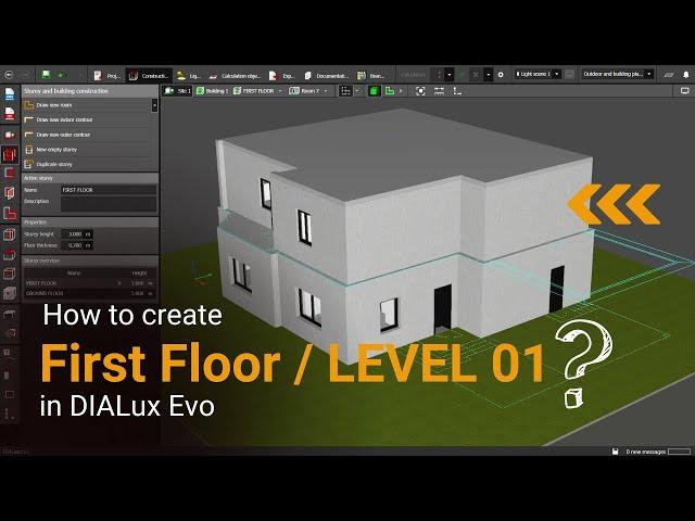 How to create the First Floor (Level 01) in DIALux Evo