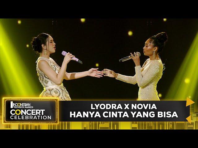 Lyodra X Novia - Hanya Cinta Yang Bisa | INDONESIAN TELEVISION AWARDS CONCERT CELEBRATION 2023