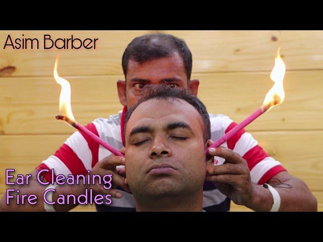 Ear cleaning process with Fire candles | Asim barber Head massage with Neck Cracking | ASMR ear wax