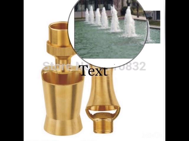 WATER FOUNTAIN NOZZLE .....CONTACT :-  01742894171