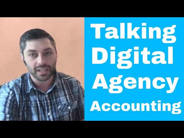 How a Digital Marketing Agency get's its accounting done