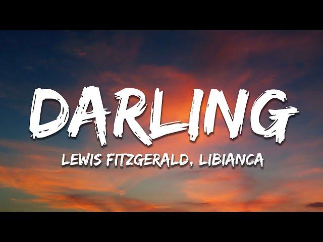 Lewis Fitzgerald & Libianca - Darling (Lyrics)