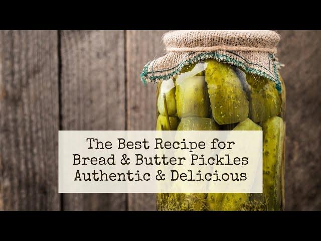 Making Bread & Butter Pickles in a Tiny Cabin ~ How to make Authentic Bread & Butter Pickles