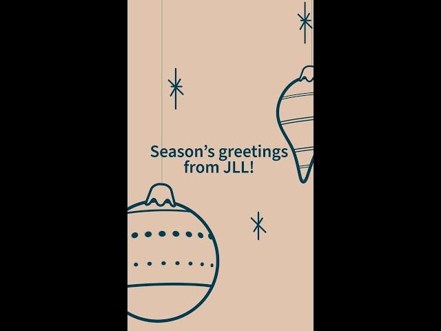 Season’s greetings from JLL.