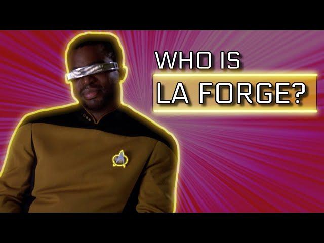 Who Is Geordi La Forge In Star Trek: The Next Generation?