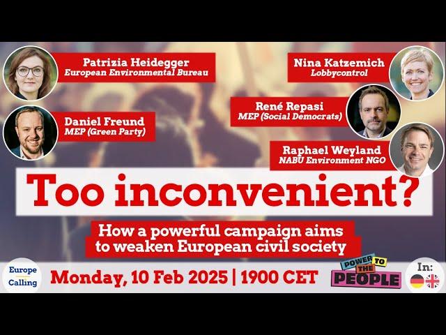 #216 ‘Too inconvenient? How a powerful campaign aims to weaken European civil society’