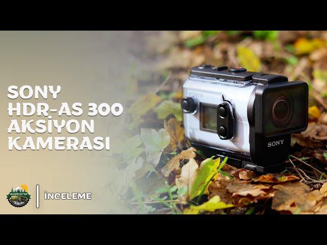 SONY HDR-AS 300 Aksiyon Kamerası İncelemesi